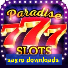 sayro downloads